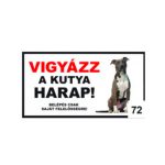 Vigyázz a Kutya harap tábla