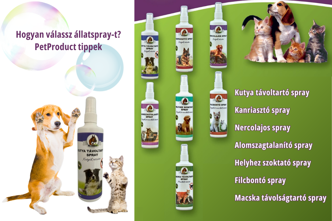Hogyan válassz állatspray-t – PetProduct tippek